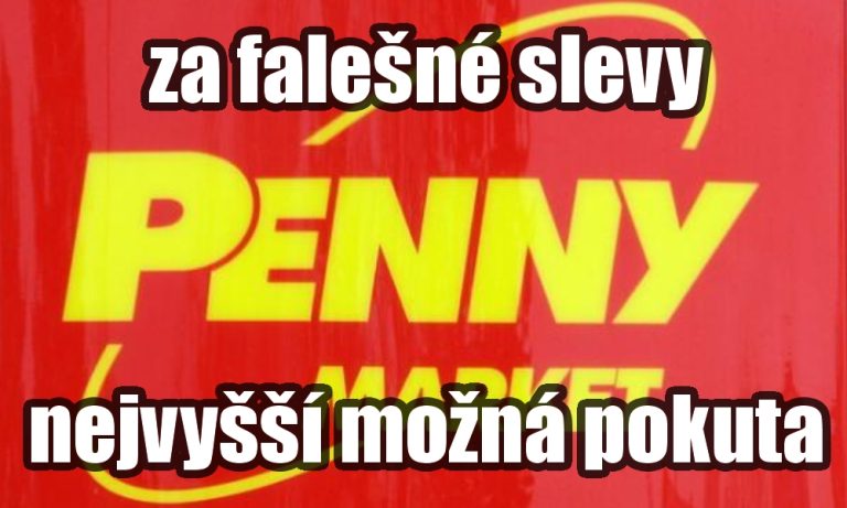 Německý Penny Market dostal za falešné slevy nejvyšší možnou pokutu
